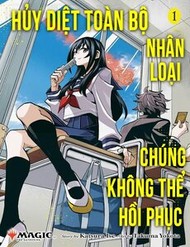 Hủy Diệt Toàn Bộ Nhân Loại. Chúng Không Thể Hồi Phục